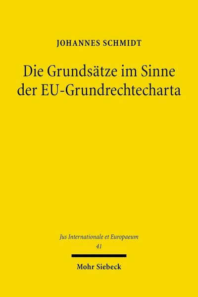Die Grundsatze Im Sinne Der EU-Grundrechtecharta