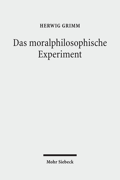 Das Moralphilosophische Experiment