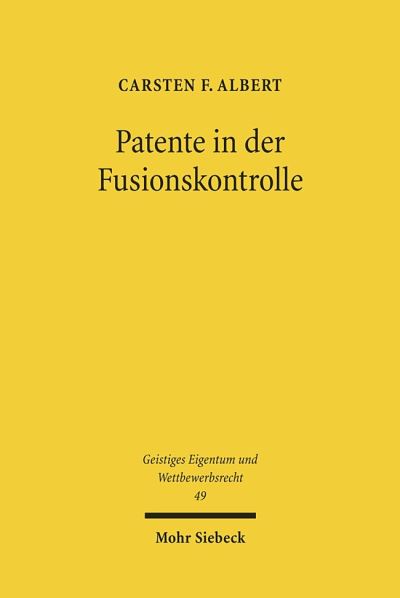 Patente in Der Fusionskontrolle