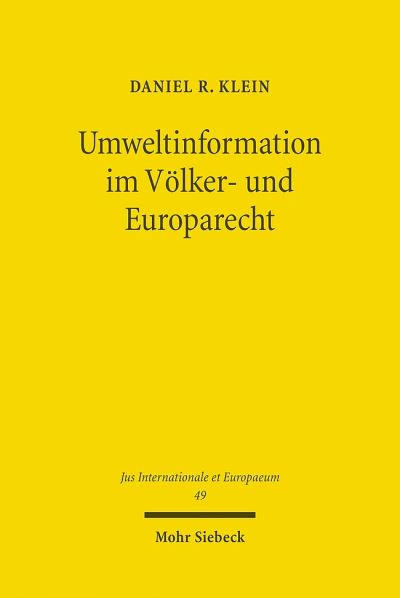 Umweltinformation Im Volker- Und Europarecht
