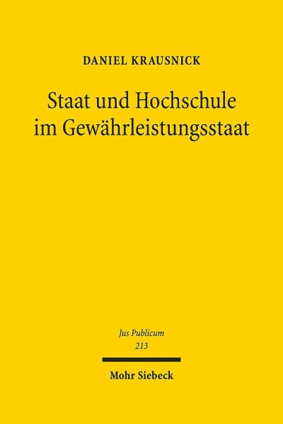 Staat Und Hochschule Im Gewahrleistungsstaat