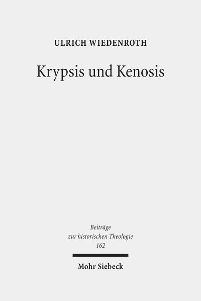 Krypsis Und Kenosis