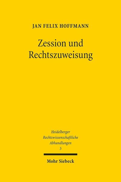 Zession Und Rechtszuweisung