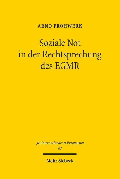 Soziale Not in Der Rechtsprechung Des EGMR