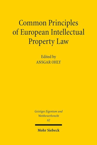 Common Principles of European Intellectual Property Law