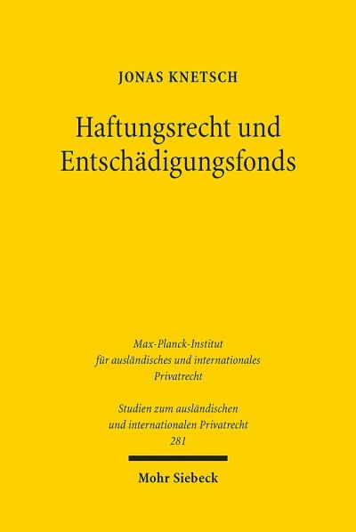 Haftungsrecht Und Entschadigungsfonds