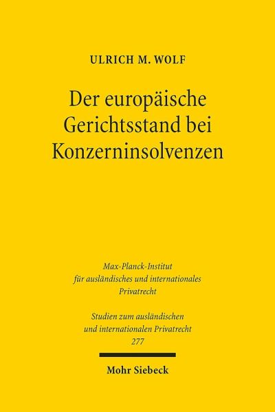 Der Europaische Gerichtsstand Bei Konzerninsolvenzen
