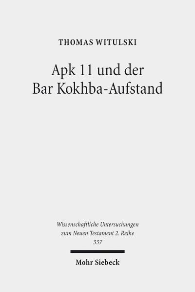 Apk 11 Und Der Bar Kokhba-Aufstand
