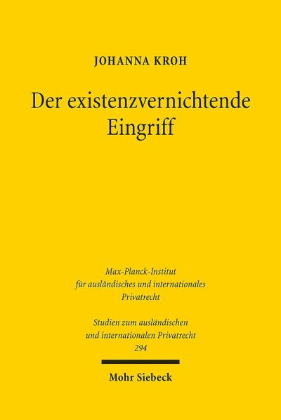 Der Existenzvernichtende Eingriff