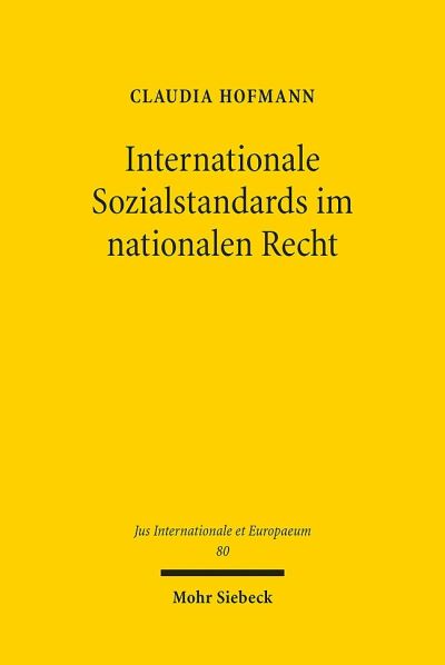 Internationale Sozialstandards Im Nationalen Recht