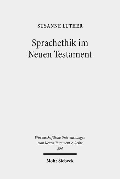 Sprachethik Im Neuen Testament