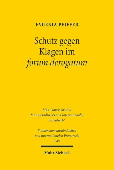 Schutz Gegen Klagen Im Forum Derogatum