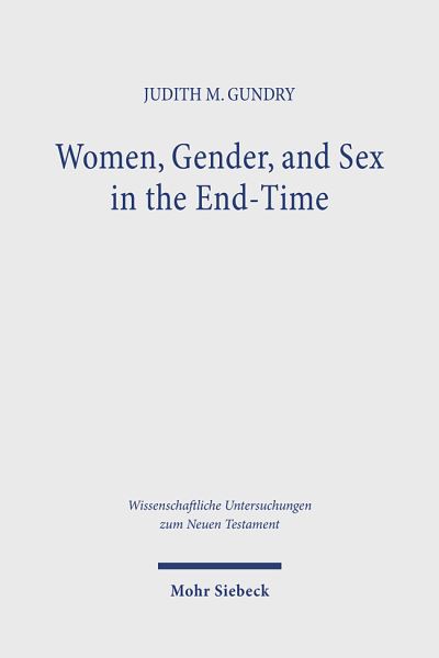 Women, Gender, and Sex in the End-Time