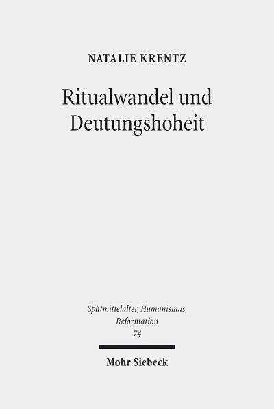 Ritualwandel Und Deutungshoheit