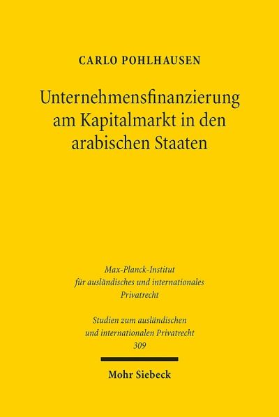 Unternehmensfinanzierung Am Kapitalmarkt in Den Arabischen Staaten