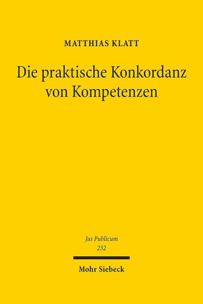 Die Praktische Konkordanz Von Kompetenzen