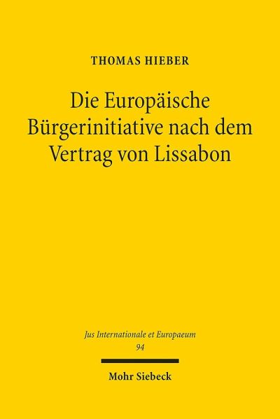 Die Europaische Burgerinitiative Nach Dem Vertrag Von Lissabon