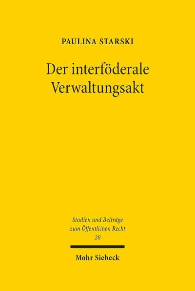 Der Interfoderale Verwaltungsakt
