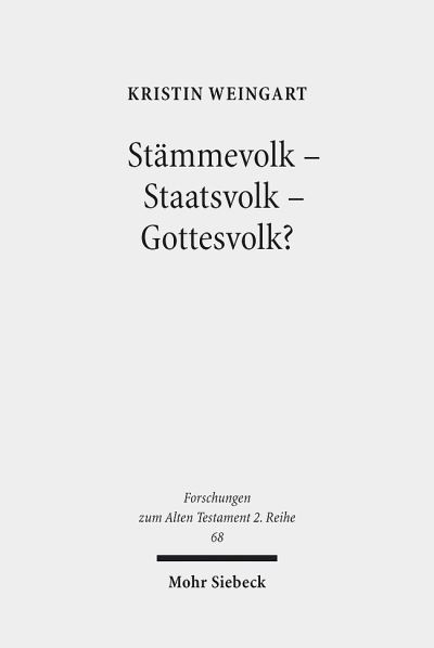 Stammevolk - Staatsvolk - Gottesvolk?