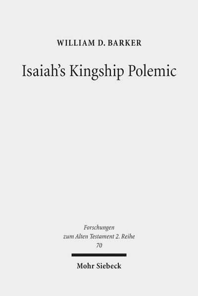 Isaiah's Kingship Polemic