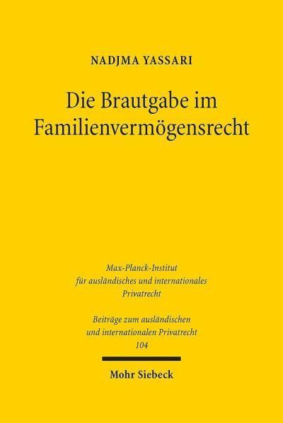 Die Brautgabe Im Familienvermogensrecht