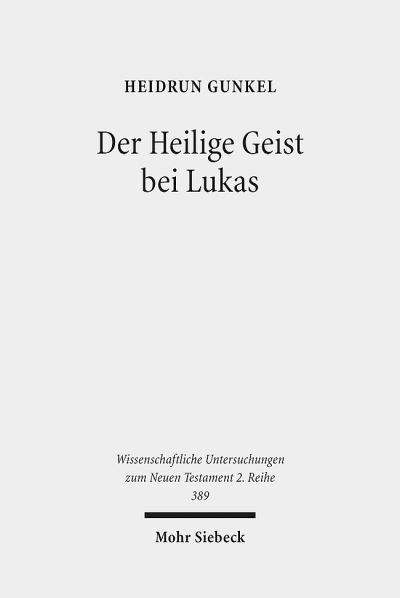Der Heilige Geist Bei Lukas
