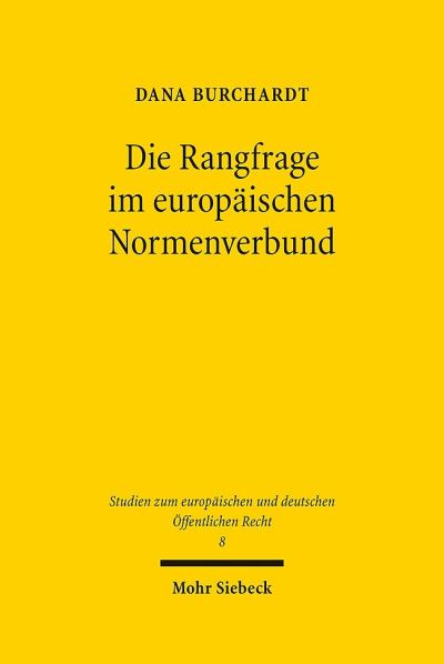 Die Rangfrage Im Europaischen Normenverbund