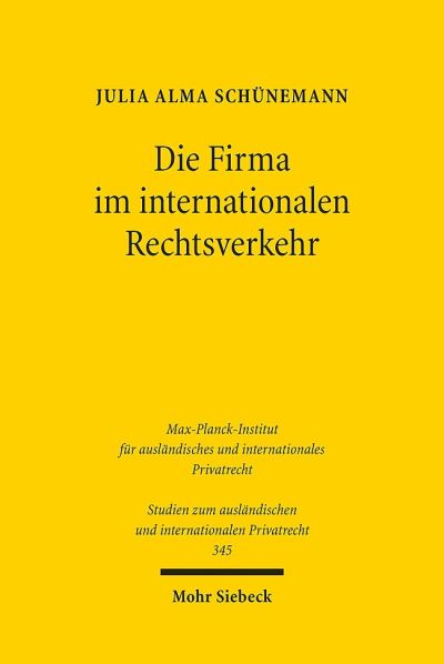 Die Firma Im Internationalen Rechtsverkehr