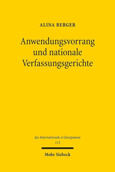 Anwendungsvorrang Und Nationale Verfassungsgerichte