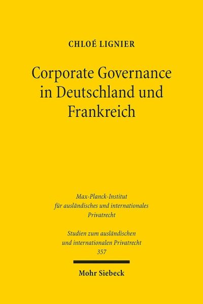 Corporate Governance in Deutschland Und Frankreich