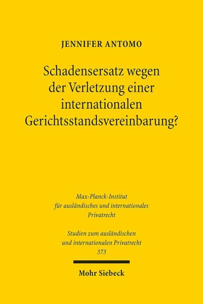 Schadensersatz Wegen Der Verletzung Einer Internationalen Gerichtsstandsvereinbarung?