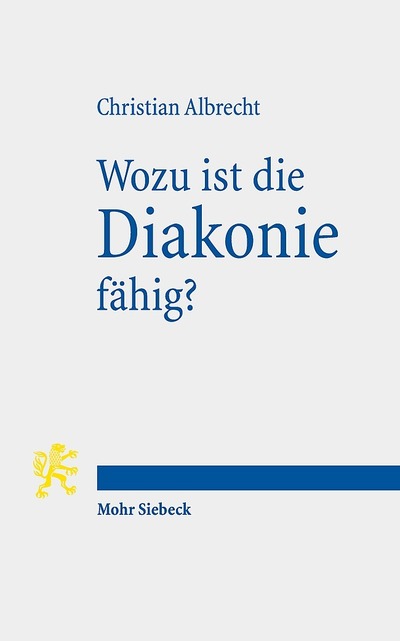 Wozu Ist Die Diakonie Fahig?
