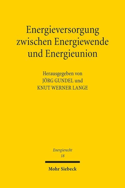Energieversorgung Zwischen Energiewende Und Energieunion