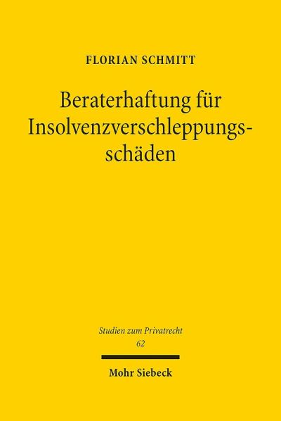 Beraterhaftung Fur Insolvenzverschleppungsschaden
