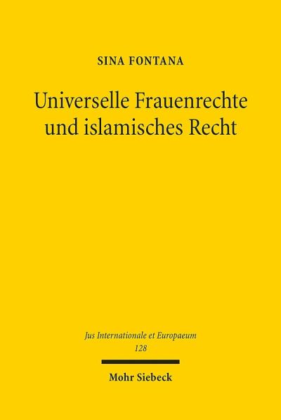 Universelle Frauenrechte Und Islamisches Recht