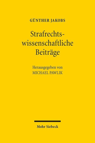Strafrechtswissenschaftliche Beitrage