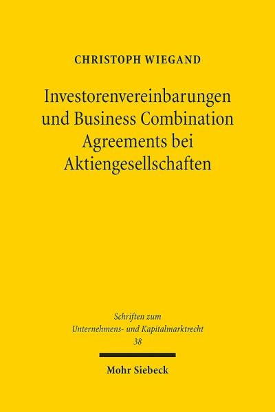 Investorenvereinbarungen Und Business Combination Agreements Bei Aktiengesellschaften