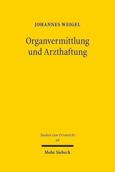 Organvermittlung Und Arzthaftung