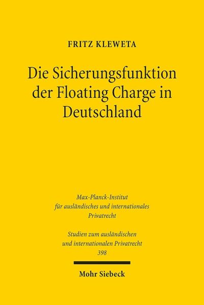 Die Sicherungsfunktion Der Floating Charge in Deutschland