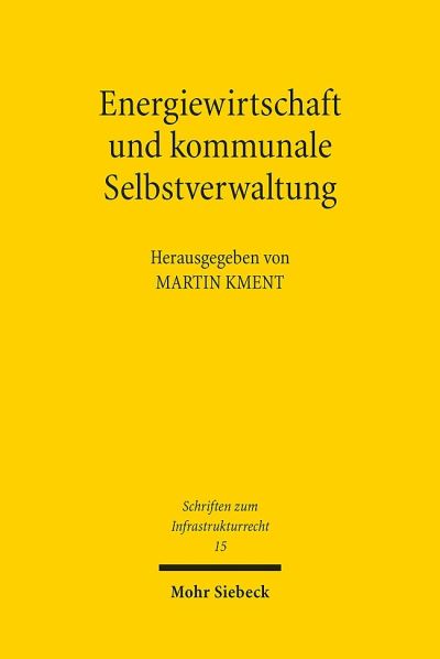Energiewirtschaft Und Kommunale Selbstverwaltung