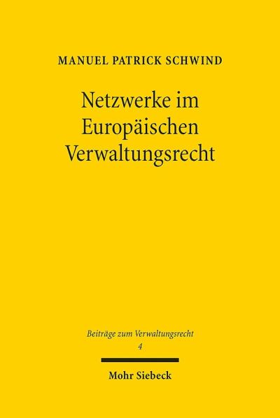 Netzwerke Im Europaischen Verwaltungsrecht