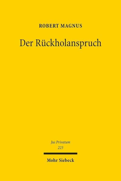 Der Ruckholanspruch