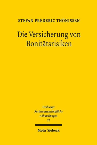 Die Versicherung Von Bonitatsrisiken