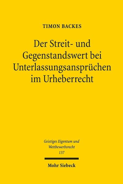 Der Streit- Und Gegenstandswert Bei Unterlassungsanspruchen Im Urheberrecht