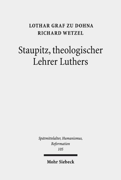 Staupitz, Theologischer Lehrer Luthers