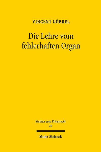 Die Lehre Vom Fehlerhaften Organ