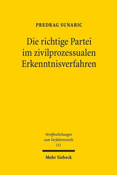 Die Richtige Partei Im Zivilprozessualen Erkenntnisverfahren
