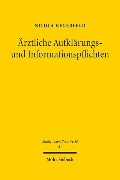 Arztliche Aufklarungs- Und Informationspflichten