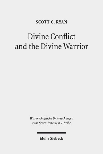 Divine Conflict and the Divine Warrior