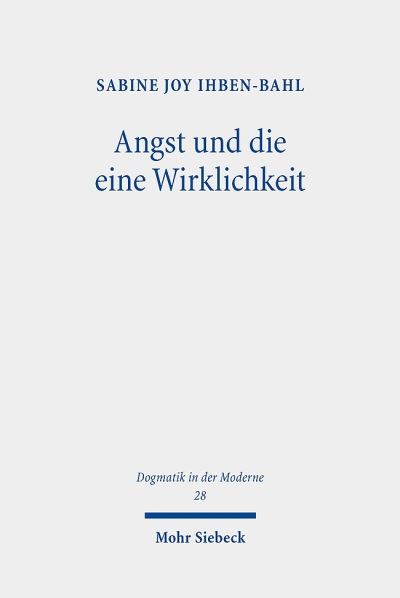 Angst Und Die Eine Wirklichkeit